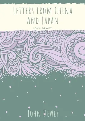 Briefe aus China und Japan - Letters From China And Japan