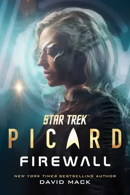 Star Trek: Picard: Firewall