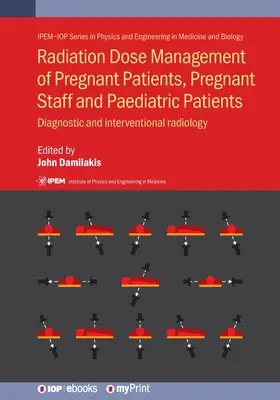 Management der Strahlendosis bei schwangeren Patientinnen, schwangerem Personal und pädiatrischen Patientinnen: Diagnostische und Interventionelle Radiologie - Radiation Dose Management of Pregnant Patients, Pregnant Staff and Paediatric Patients: Diagnostic and interventional radiology