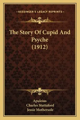 Die Geschichte von Amor und Psyche (1912) - The Story Of Cupid And Psyche (1912)