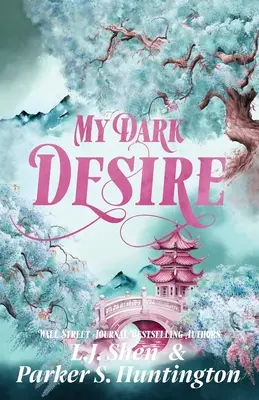 Mein dunkles Verlangen: Ein Liebesroman zwischen Feinden und Liebhabern - My Dark Desire: An Enemies-to-Lovers Romance
