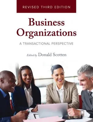 Geschäftsorganisationen: Eine transaktionale Perspektive - Business Organizations: A Transactional Perspective