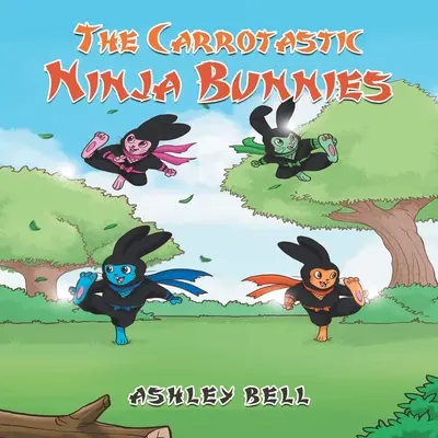 Die Karotten-Ninja-Häschen - The Carrotastic Ninja Bunnies