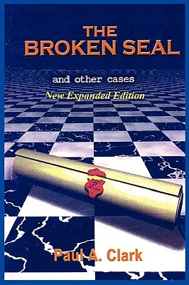 Das zerbrochene Siegel - Neue, erweiterte Ausgabe - The Broken Seal - New Expanded Edition