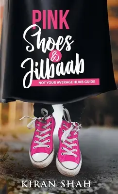 Rosa Schuhe und Jilbaab - Pink Shoes and Jilbaab