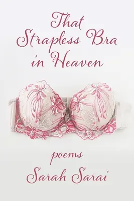 Der trägerlose BH im Himmel - That Strapless Bra in Heaven