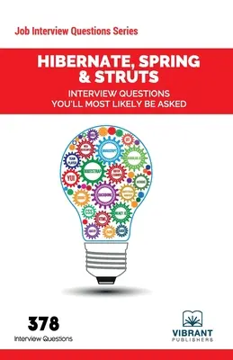 Hibernate, Spring & Struts Interviewfragen, die Ihnen höchstwahrscheinlich gestellt werden - Hibernate, Spring & Struts Interview Questions You'll Most Likely Be Asked