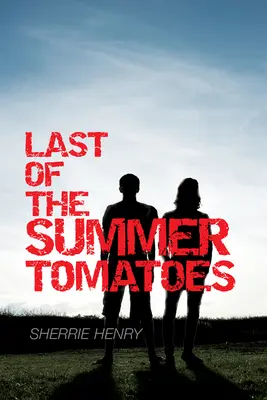 Die letzten Sommertomaten - Last of the Summer Tomatoes