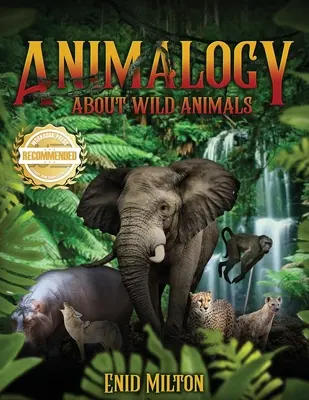 Animalogie: Über Wildtiere - Animalogy: About Wild Animals