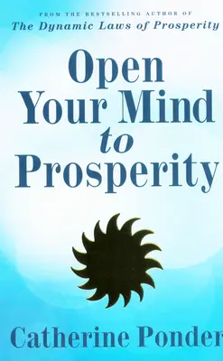 Öffnen Sie Ihren Geist für Wohlstand - Open Your Mind to Prosperity