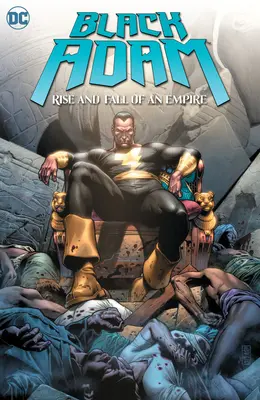 Black Adam: Aufstieg und Fall eines Imperiums - Black Adam: Rise and Fall of an Empire