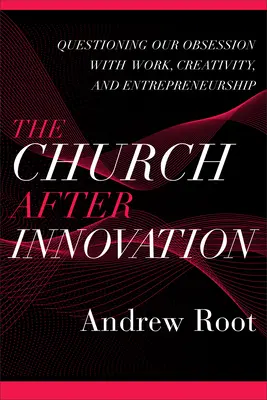 Kirche nach der Innovation - Church after Innovation