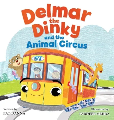 Delmar, der Dinky, und der Tierzirkus - Delmar the Dinky and the Animal Circus