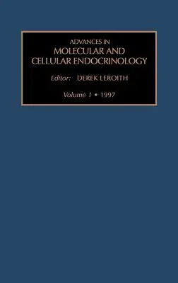 Fortschritte in der molekularen und zellulären Endokrinologie: Band 1 - Advances in Molecular and Cellular Endocrinology: Volume 1