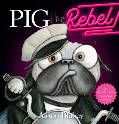 Schwein der Rebell (Schwein der Mops) - Pig the Rebel (Pig the Pug)