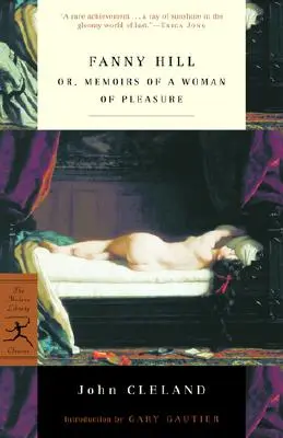 Fanny Hill: Oder: Memoiren einer Frau des Vergnügens - Fanny Hill: Or, Memoirs of a Woman of Pleasure