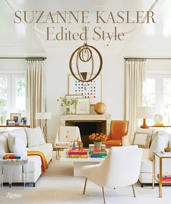 Suzanne Kasler: Bearbeiteter Stil - Suzanne Kasler: Edited Style