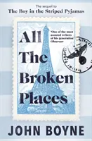 All die zerbrochenen Orte / All The Broken Places - All The Broken Places