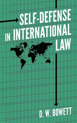 Selbstverteidigung im internationalen Recht - Self-Defense in International Law