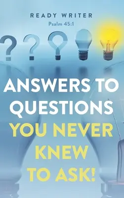Antworten auf Fragen, von denen Sie nie wussten, dass Sie sie stellen sollten - Answers to Questions You Never Knew to Ask