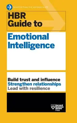 HBR-Leitfaden für emotionale Intelligenz (HBR-Leitfaden-Reihe) - HBR Guide to Emotional Intelligence (HBR Guide Series)