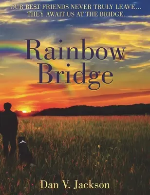 Regenbogenbrücke - Rainbow Bridge