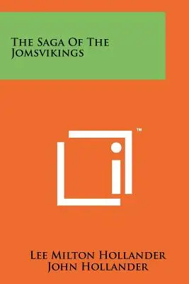 Die Saga der Jomsvikings - The Saga Of The Jomsvikings