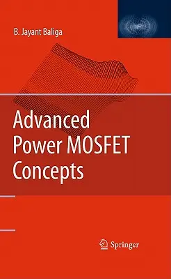 Fortgeschrittene Leistungs-Mosfet-Konzepte - Advanced Power Mosfet Concepts