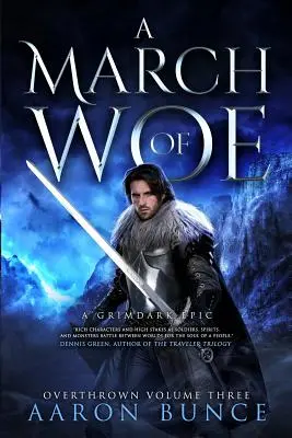 Ein Marsch des Kummers: Ein Grimmdunkel-Epos - A March of Woe: A Grimdark Epic