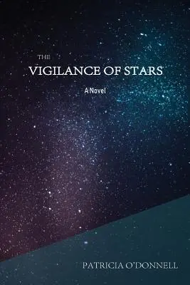 Die Wachsamkeit der Sterne - The Vigilance of Stars