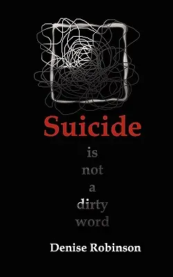 Selbstmord ist kein Schimpfwort - Suicide Is Not a Dirty Word
