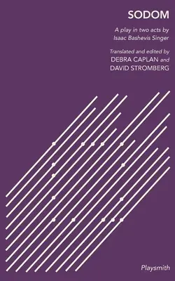 Sodom: Ein Theaterstück in zwei Akten - Sodom: A Play in Two Acts