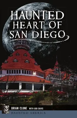 Das gespenstische Herz von San Diego - Haunted Heart of San Diego