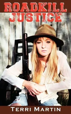 Roadkill Justice: Mit der Yooper Waldfrau Nettie Bramble - Roadkill Justice: Featuring Yooper Woodswoman Nettie Bramble