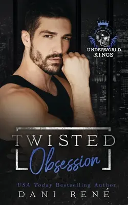 Verdrehte Besessenheit: Ein dunkler Mafia-Roman über eine arrangierte Ehe - Twisted Obsession: A dark arranged marriage mafia romance