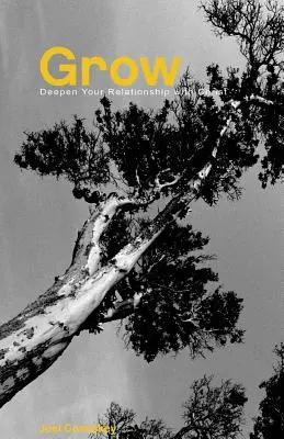 Wachsen: Vertiefen Sie Ihre Beziehung zu Christus - Grow: Deepen Your Relationship with Christ