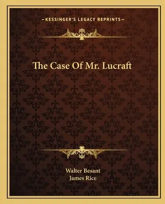 Der Fall von Herrn Lucraft - The Case Of Mr. Lucraft