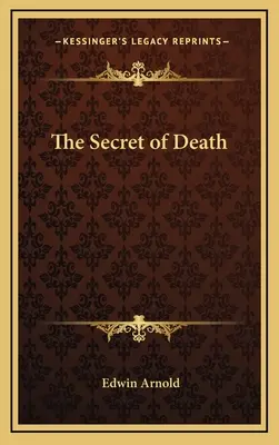 Das Geheimnis des Todes - The Secret of Death