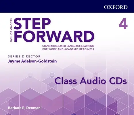 Step Forward 2e Stufe 4 Klassen-Audio-CD: Standardbasiertes Sprachenlernen für den Beruf und die akademische Vorbereitung - Step Forward 2e Level 4 Class Audio CD: Standards-Based Language Learning for Work and Academic Readiness