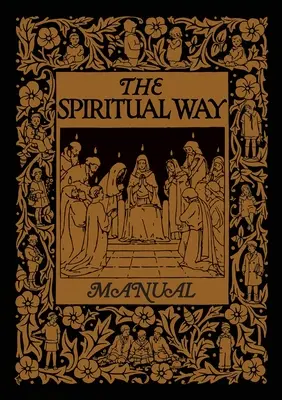 Das Handbuch zum spirituellen Weg - The Spiritual Way Manual