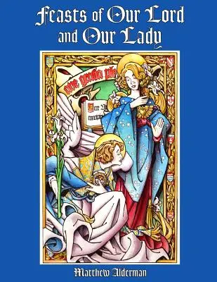 Feste Unseres Herrn und Unserer Lieben Frau Malbuch - Feasts of Our Lord and Our Lady Coloring Book