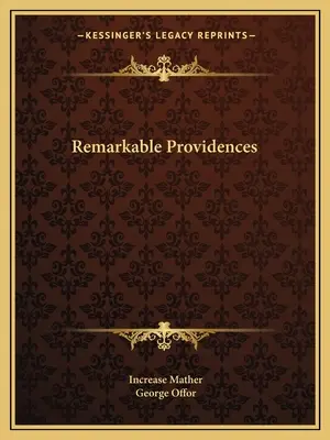 Erstaunliche Vorsehung - Remarkable Providences