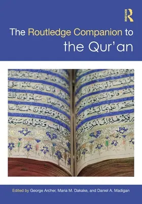 Der Routledge-Begleiter zum Qur'an - The Routledge Companion to the Qur'an