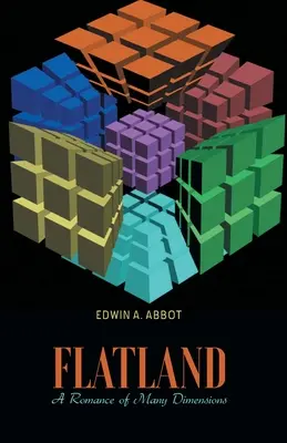 FLATLAND Ein Roman von vielen Dimensionen - FLATLAND A Romance of Many Dimensions