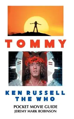 Tommy: Ken Russell: The Who: Pocket Movie Guide