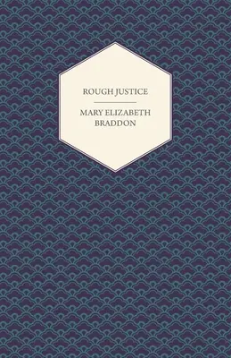 Raue Gerechtigkeit - Rough Justice