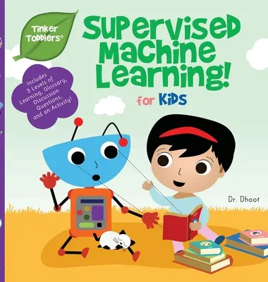 Überwachtes maschinelles Lernen für Kinder (Tinker Toddlers) - Supervised Machine Learning for Kids (Tinker Toddlers)