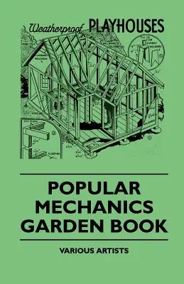 Popular Mechanics Gartenbuch - Popular Mechanics Garden Book
