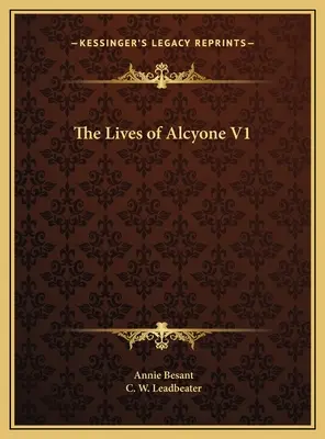 Das Leben der Alcyone V1 - The Lives of Alcyone V1