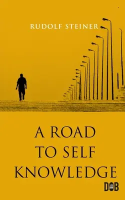 Der Weg zur Selbsterkenntnis - Road to Self-Knowledge
